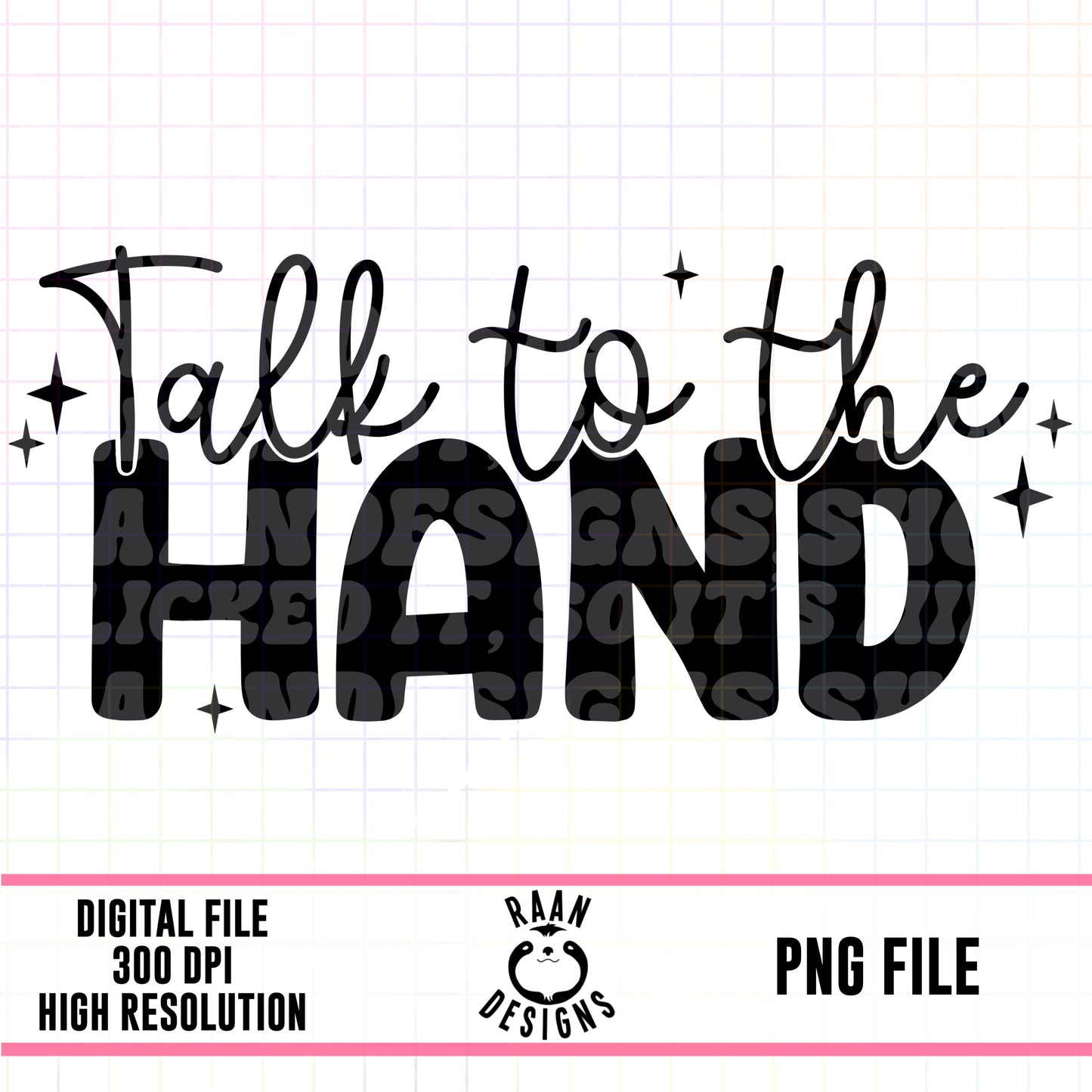 Talk To The Hand