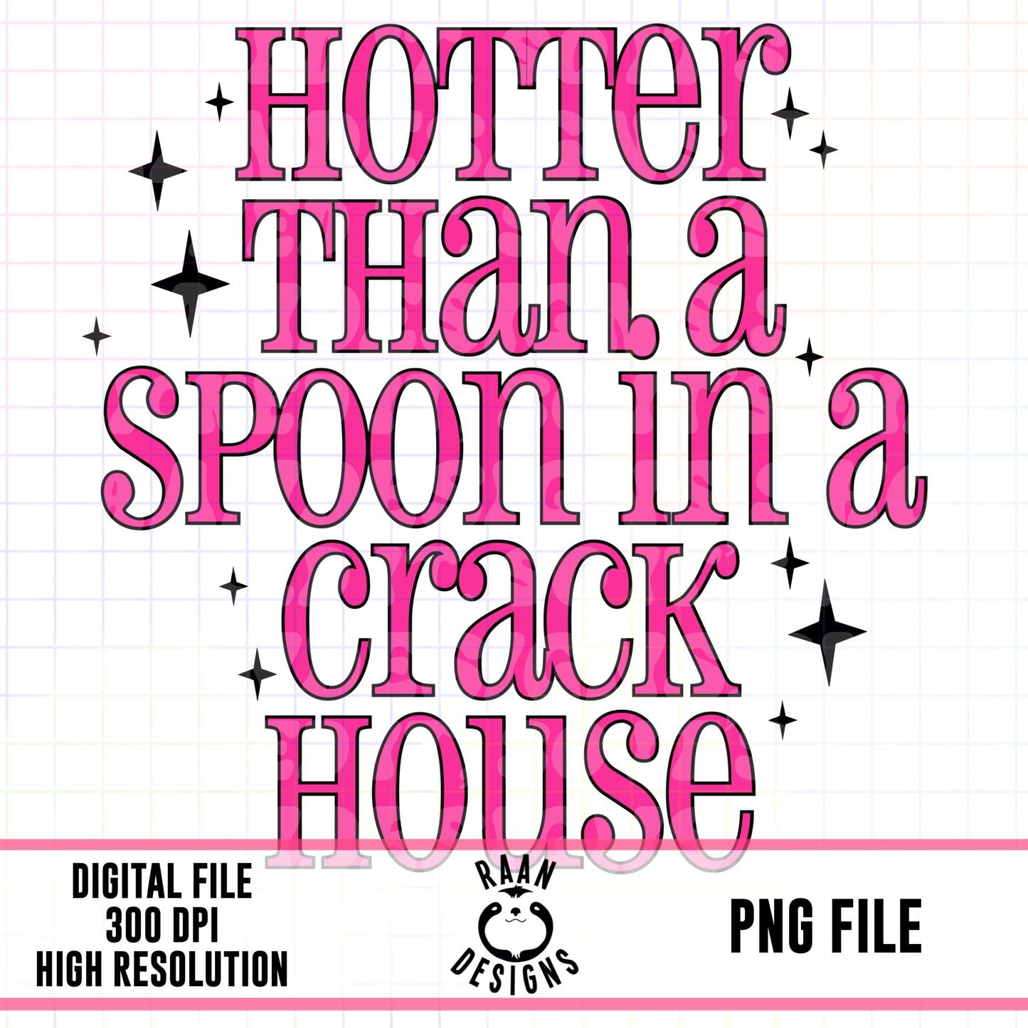 Hotter Than a Spoon