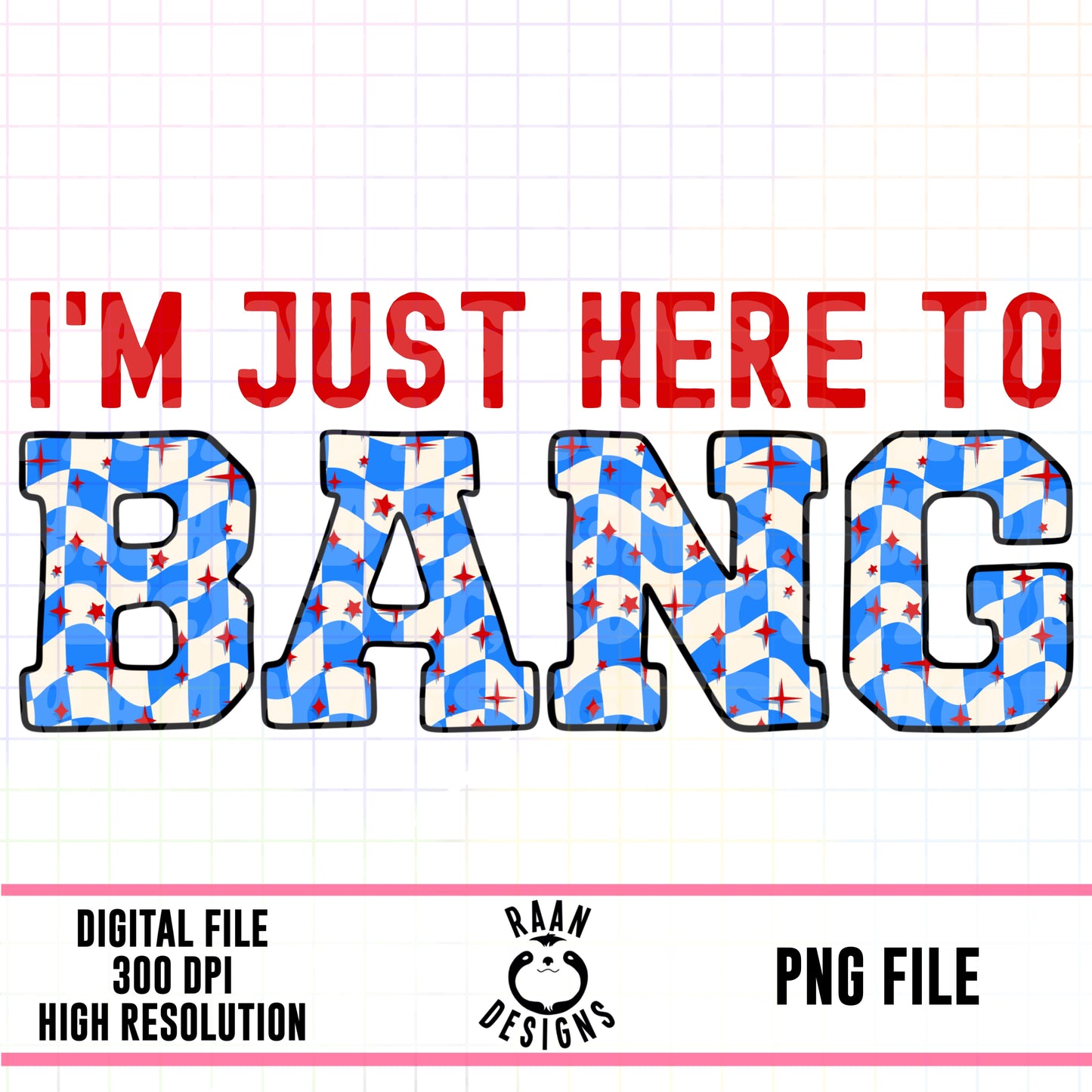 Here to Bang