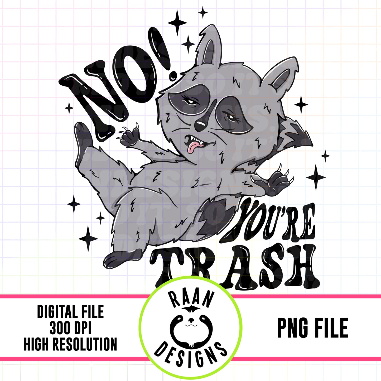 No, You’re Trash