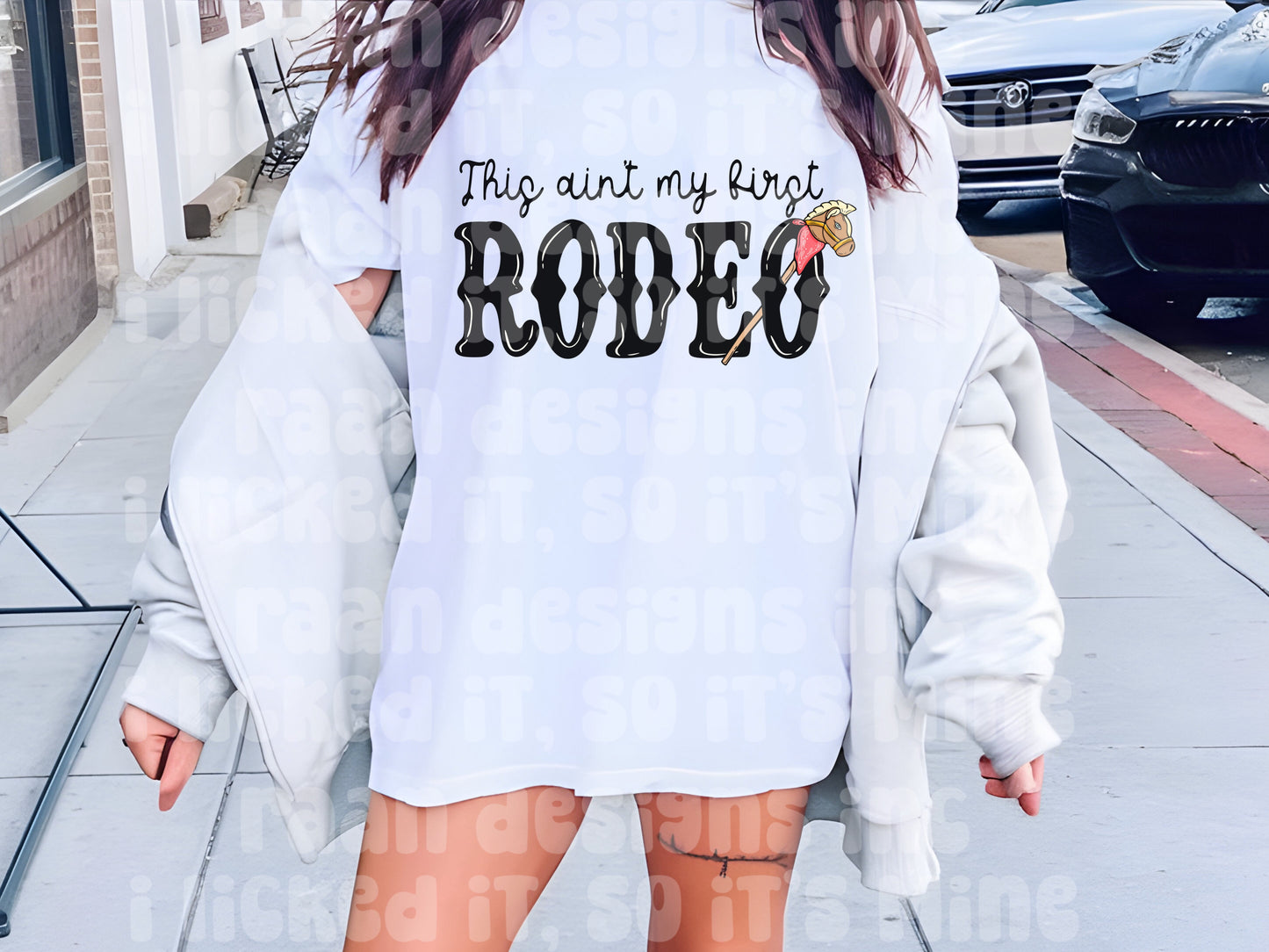 This Ain’t My First Rodeo