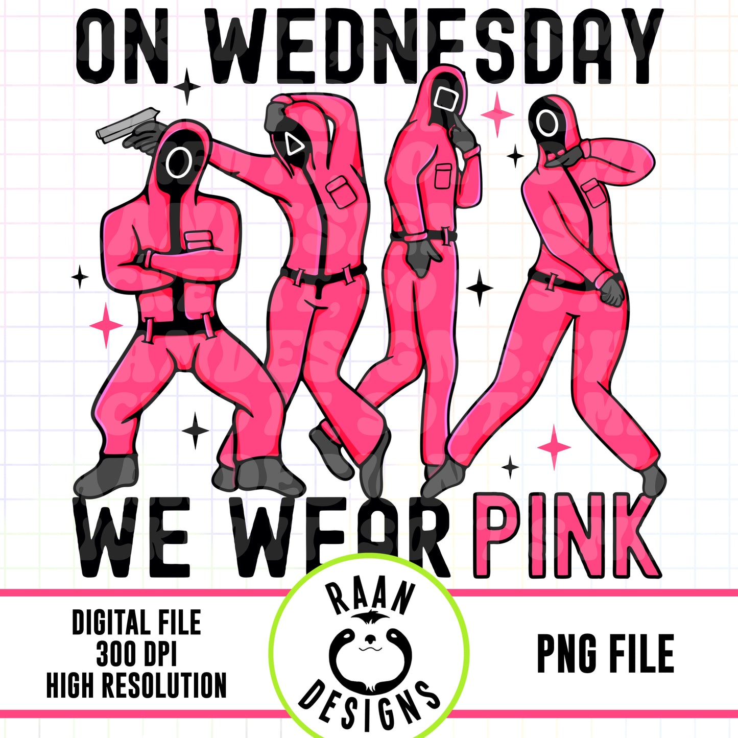 Wednesday We Wear Pink Squid Games