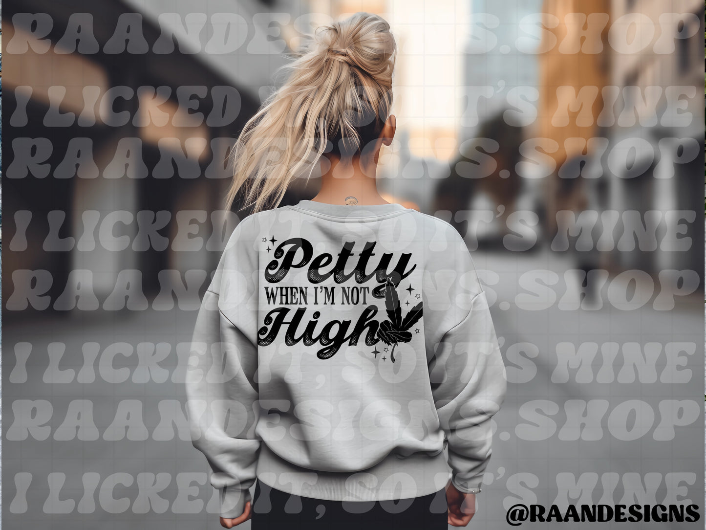 Petty When I’m Not High