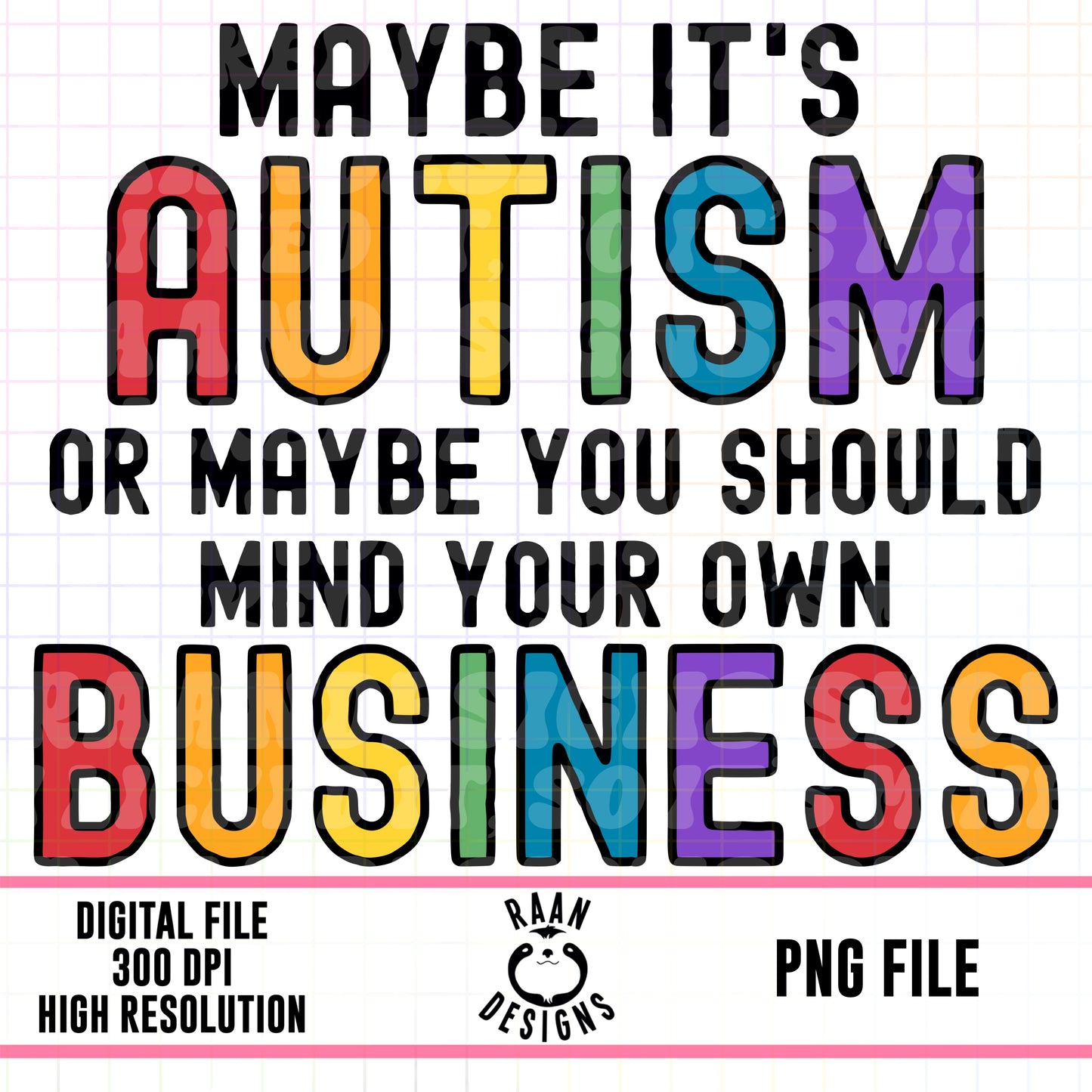 Maybe it’s Autism