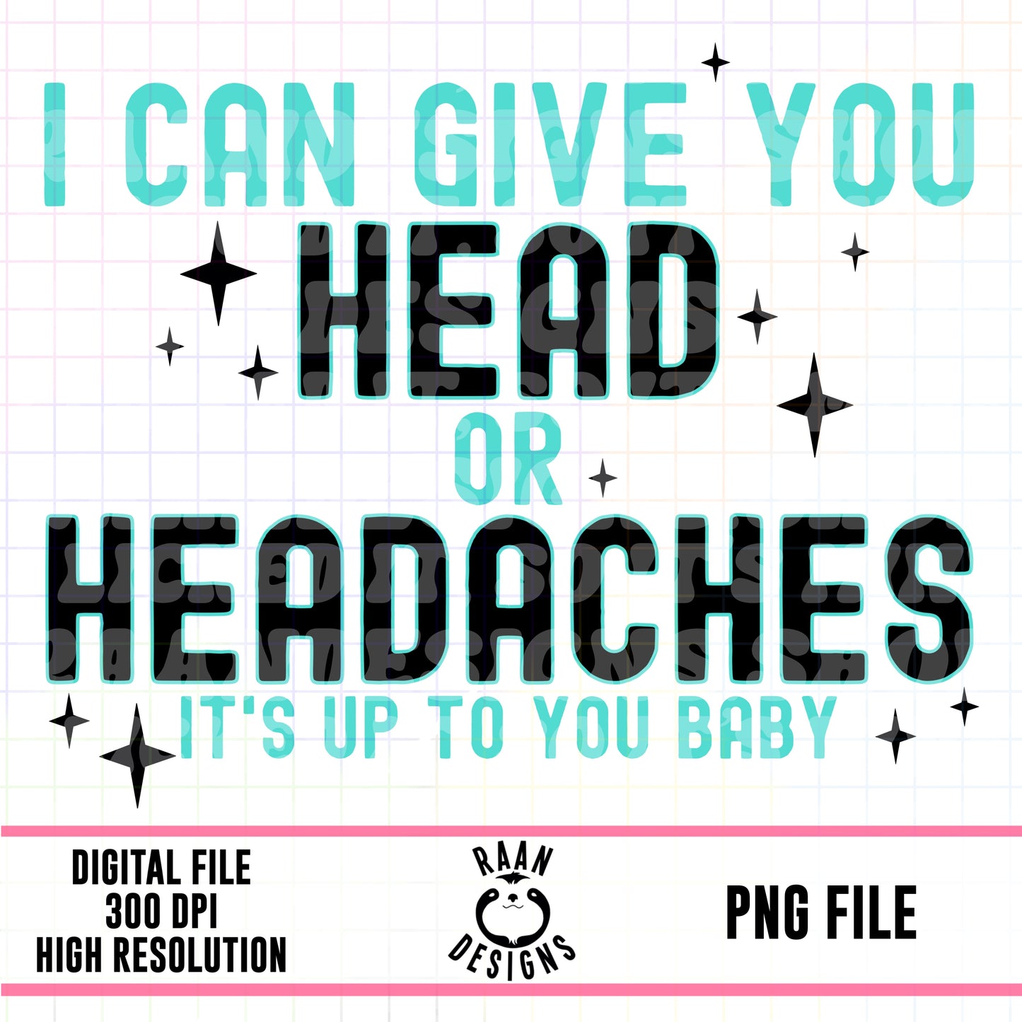 Head or Headaches