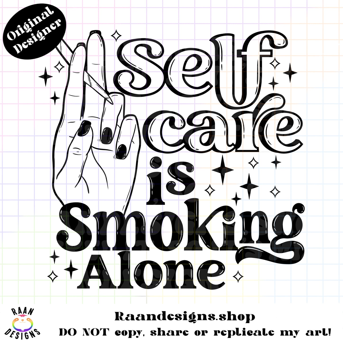 Self Care Is Smoking Alone