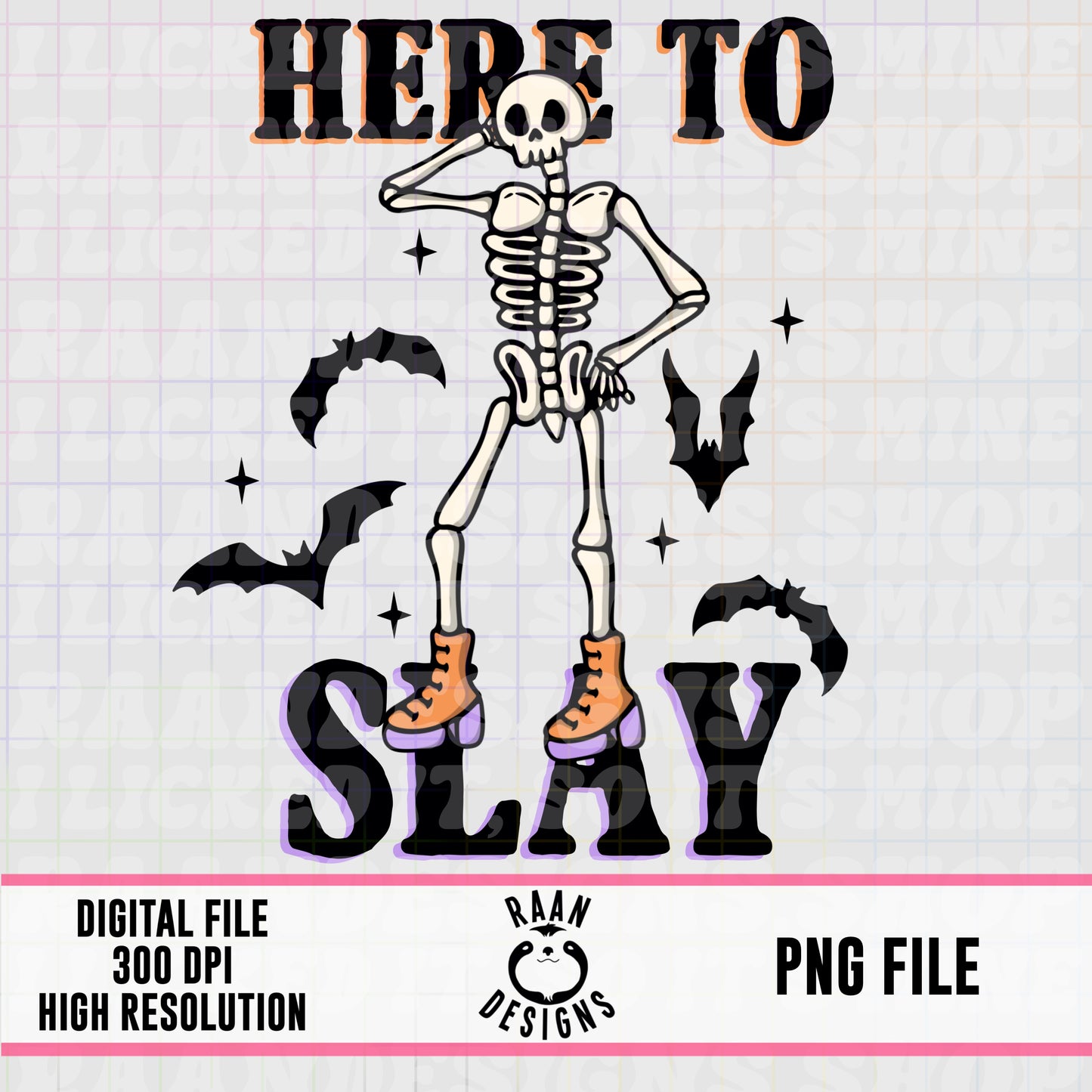 Here To Slay