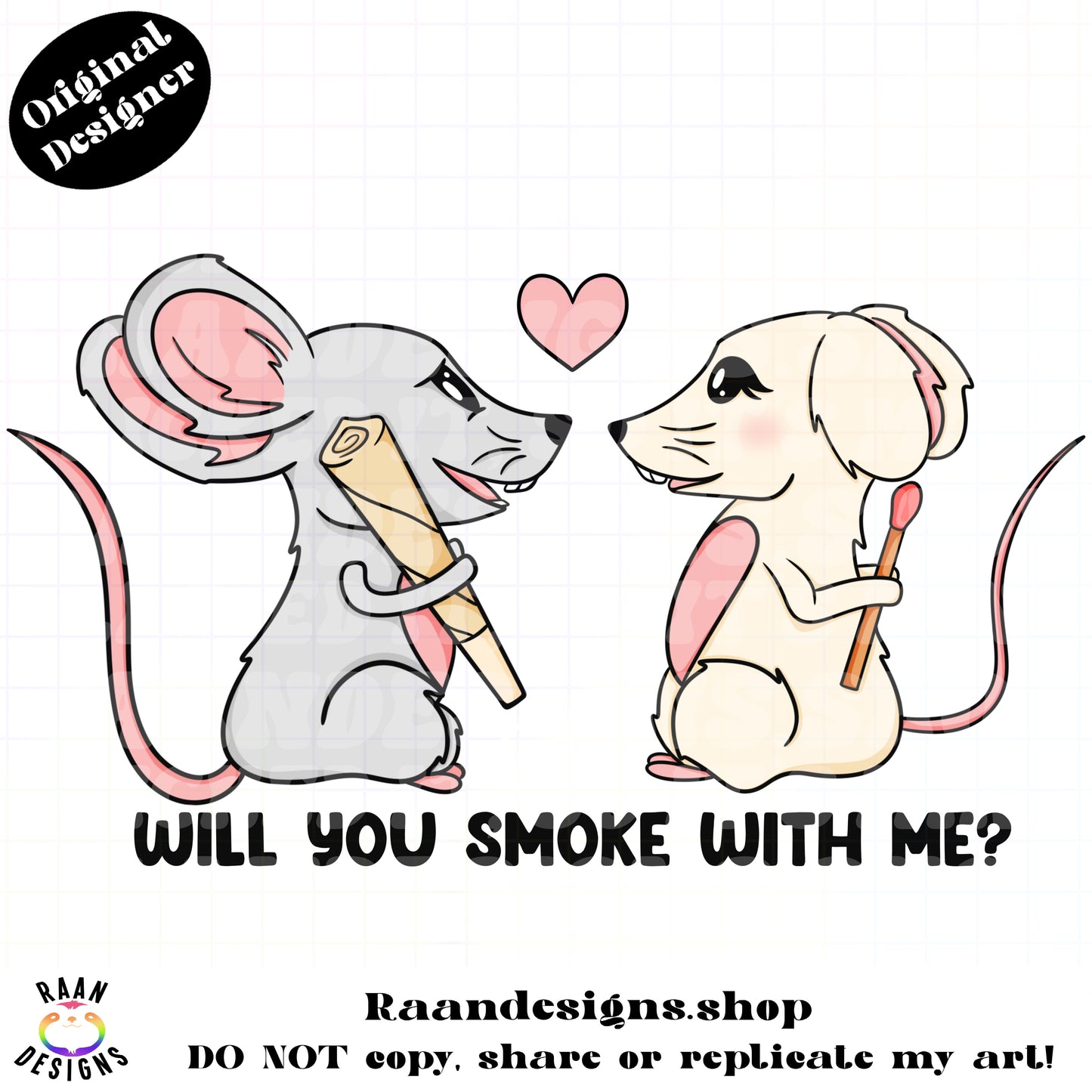 Will you smoke with me?