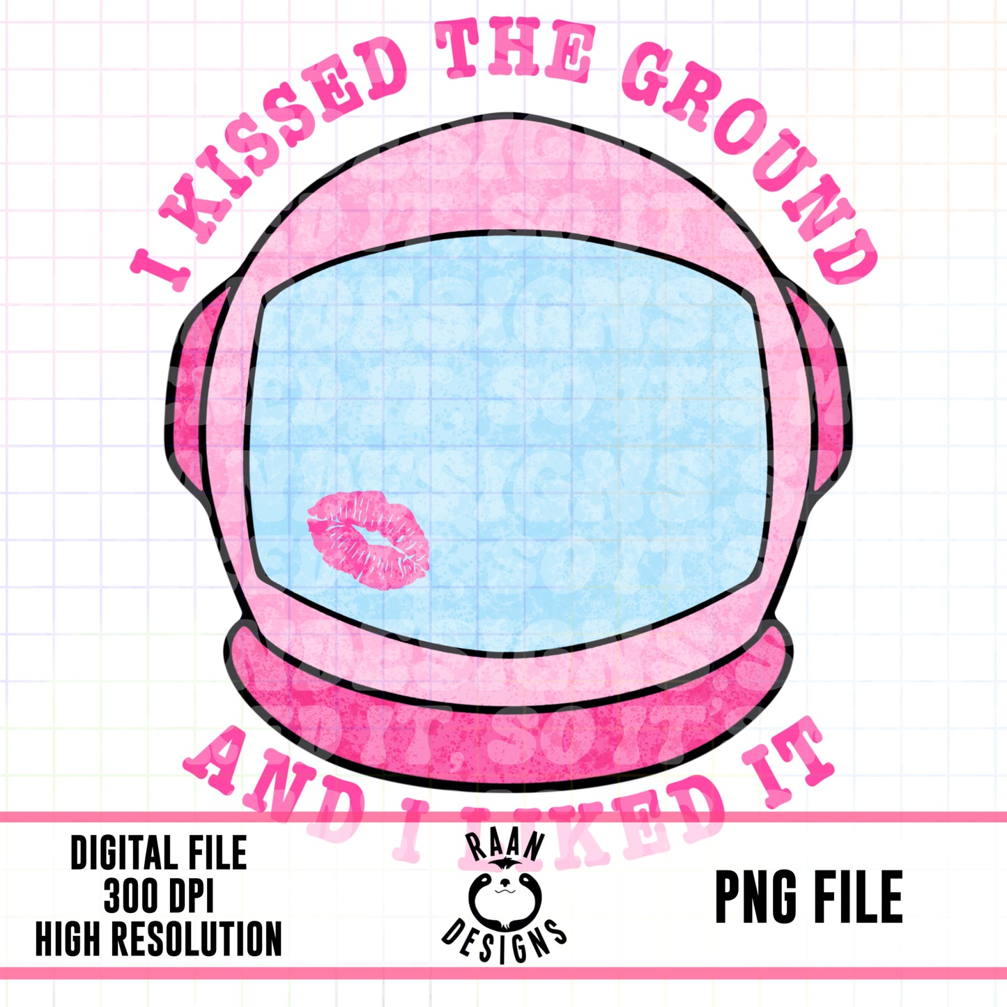 I Kissed The Ground