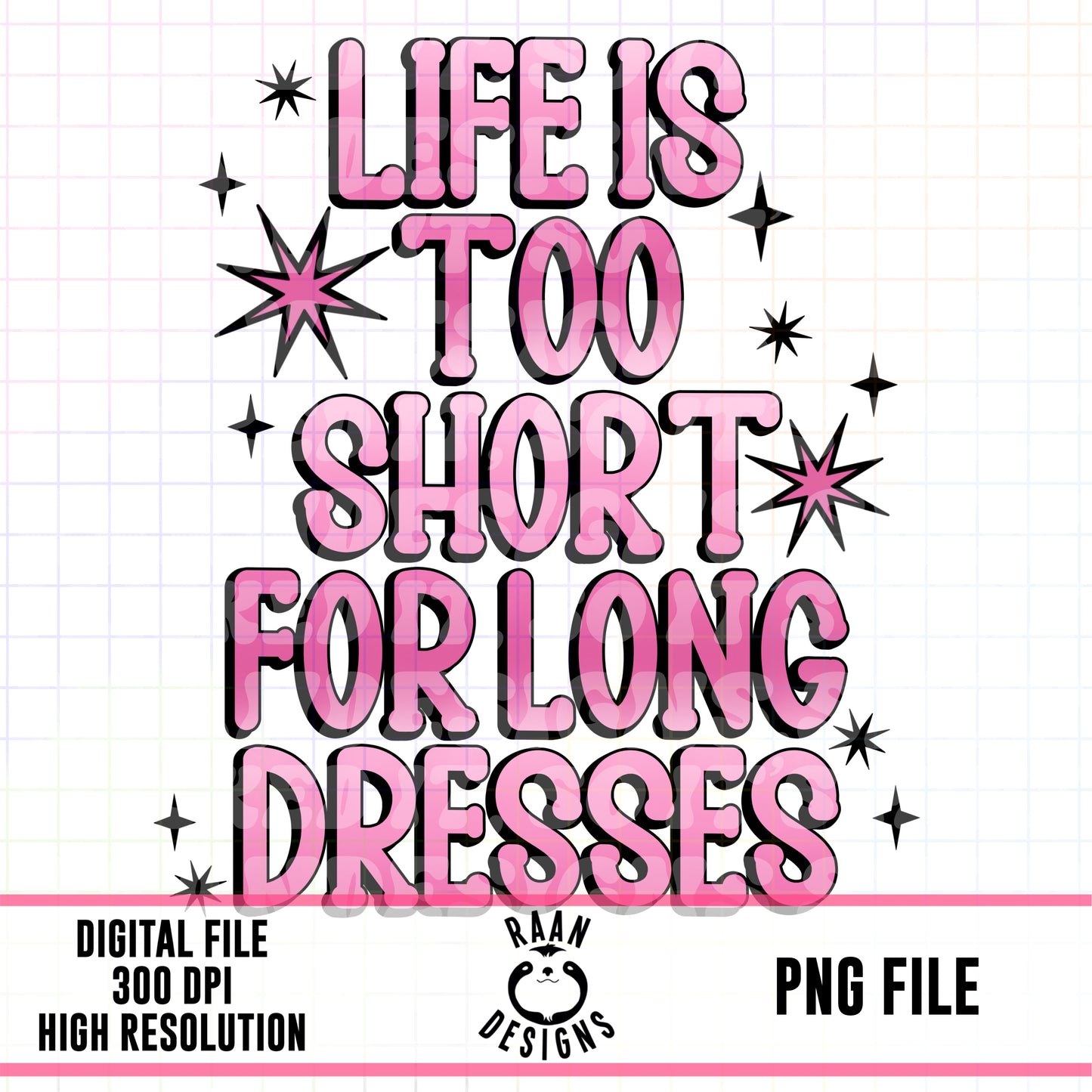 Life Is Too short