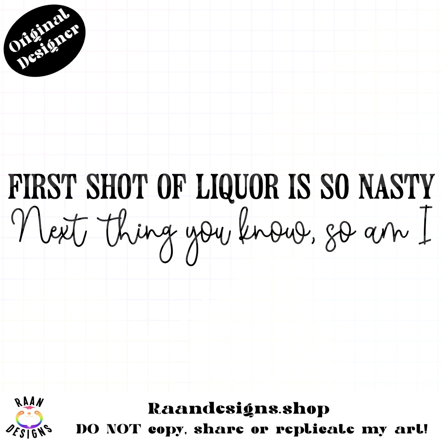 Shots Are Nasty