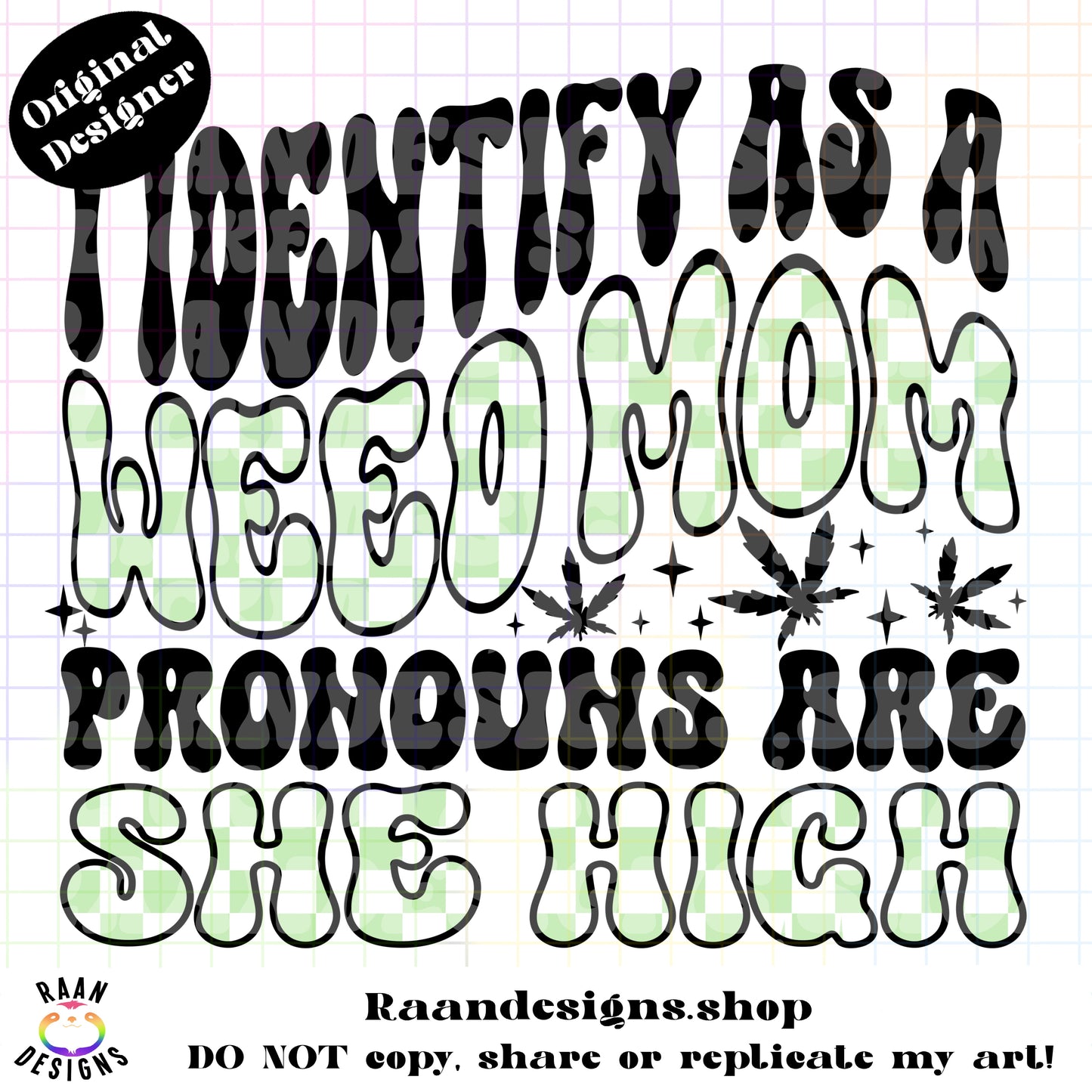 Weed Mom-She High