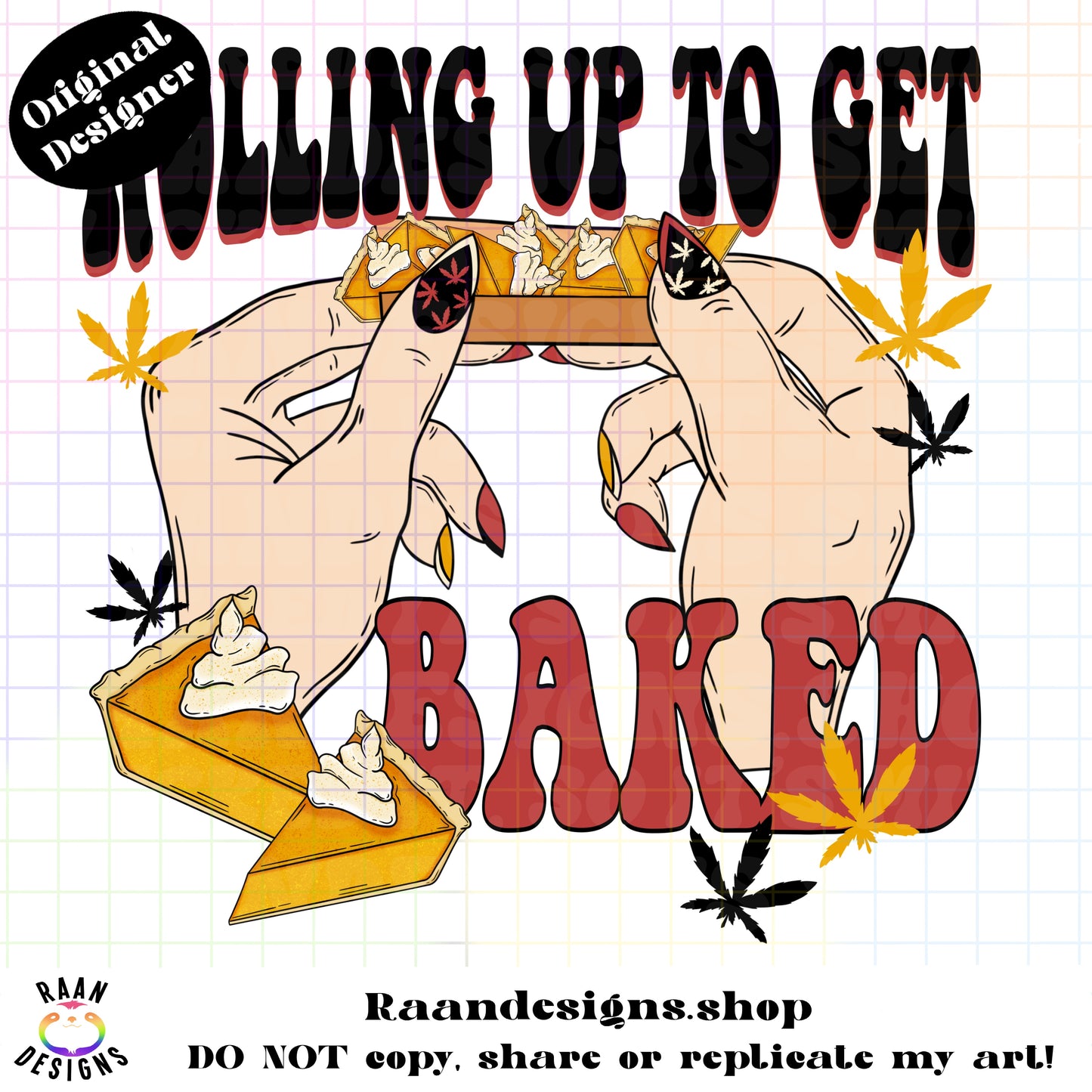 Rolling Up To Get Baked-BOTH Skintones