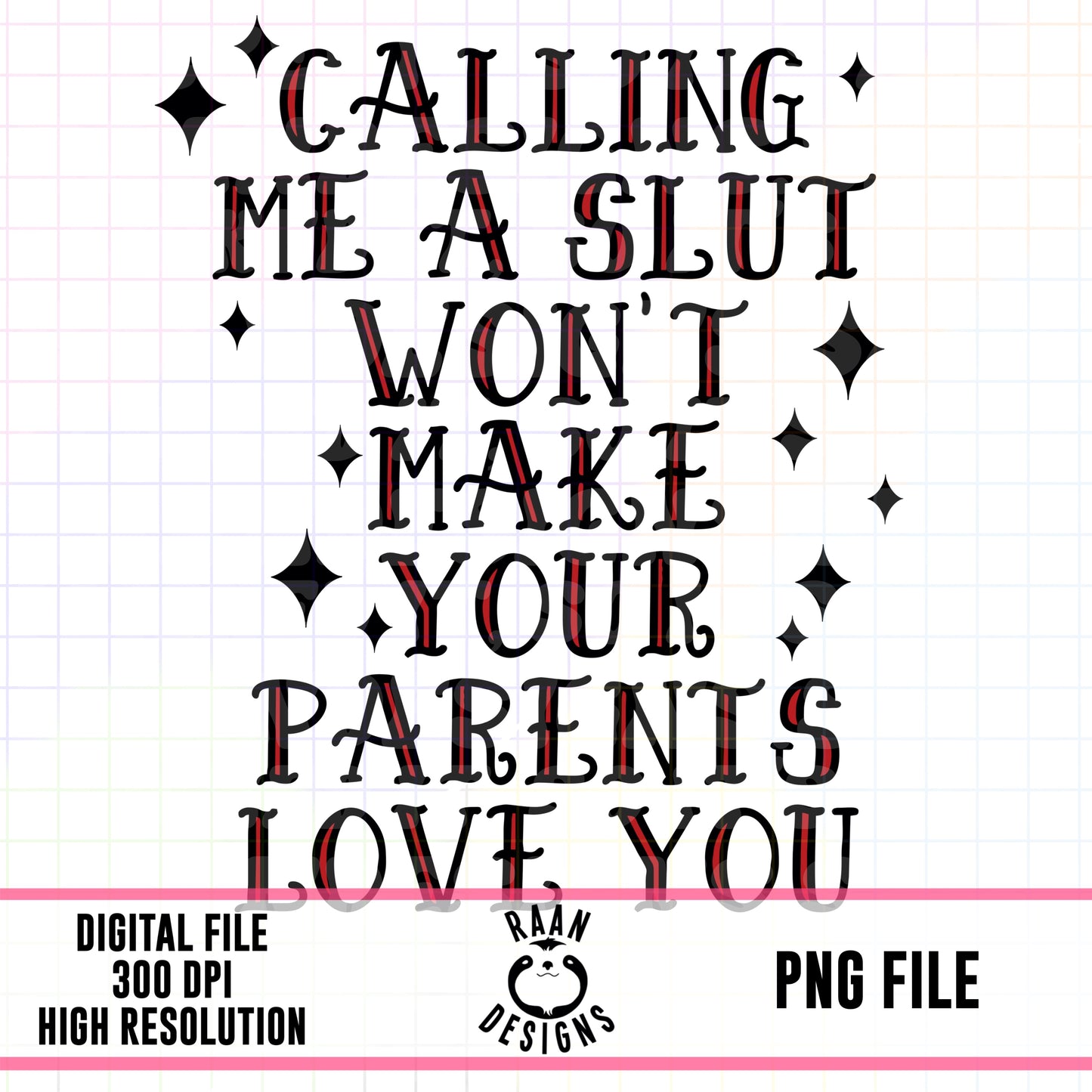 Calling Me A Slut