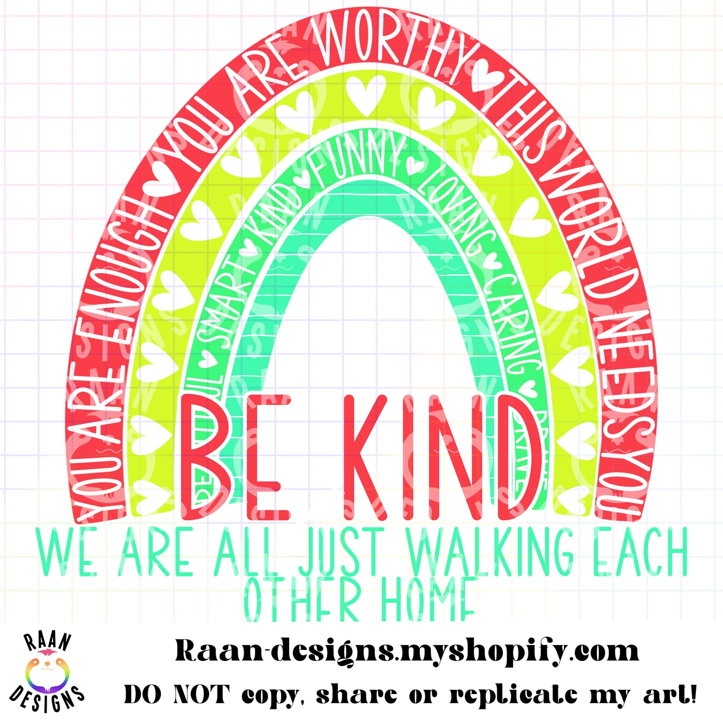 Rainbow Colorful Be kind