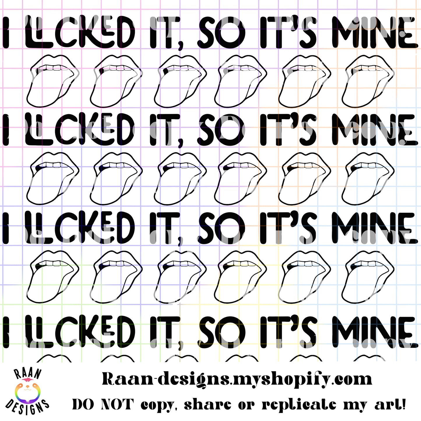 I Licked It So Its Mine-Watermark