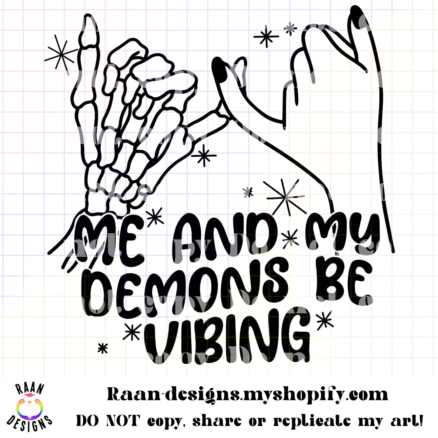 My Demons Be Vibing Hands