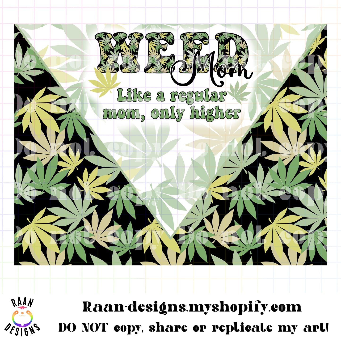 Weed Mom Tumbler