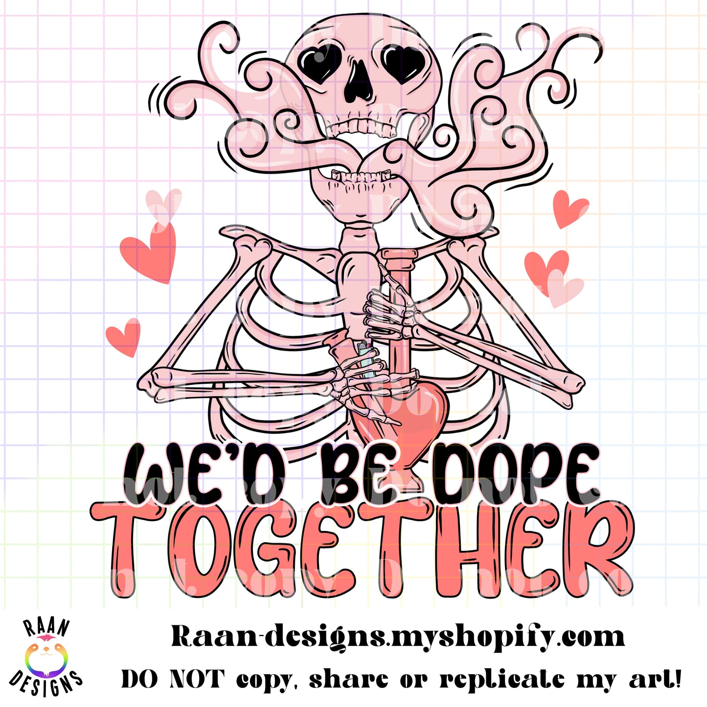 We’d Be Dope Together