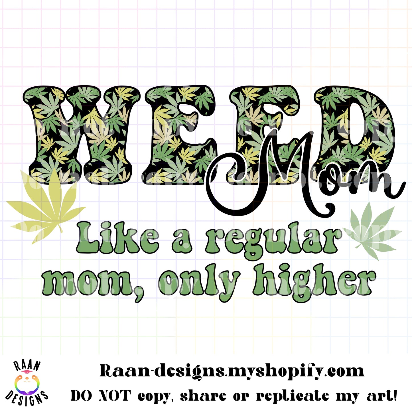 Weed Mom