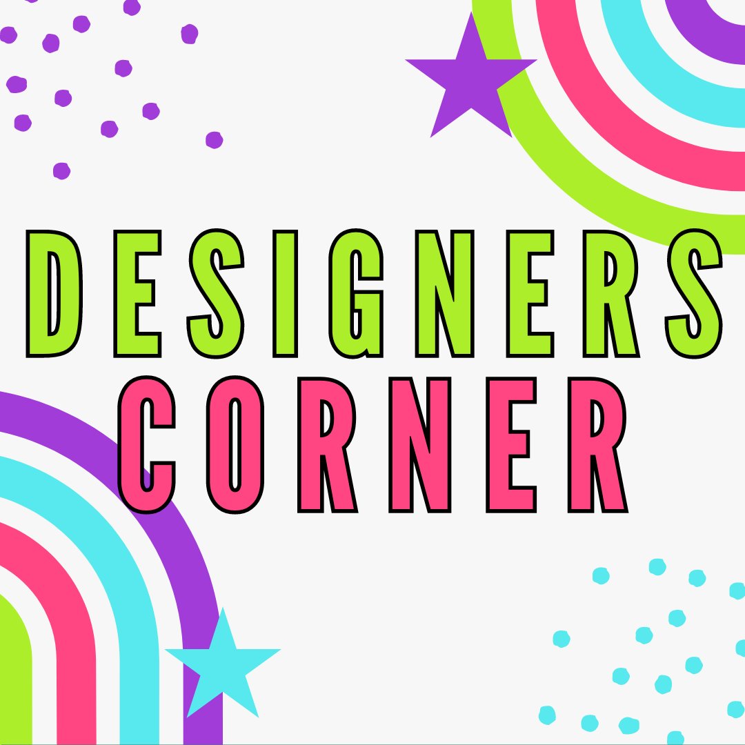 Designers Corner