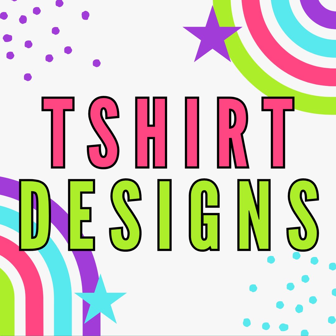T Shirt Designs