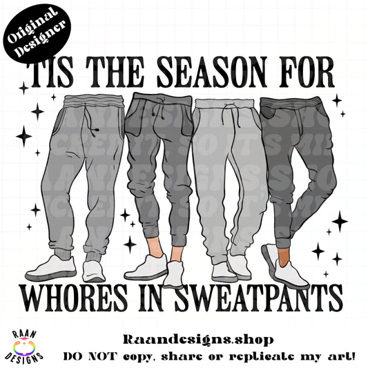 Whores In Sweatpants