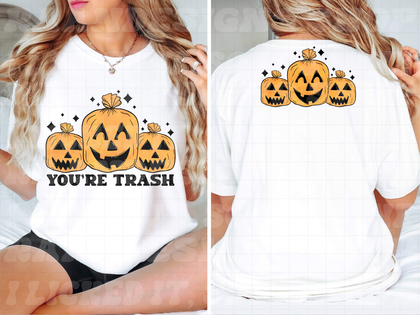 You’re Trash Pumpkin Bags