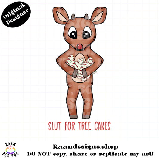 Slut For Tree Cakes