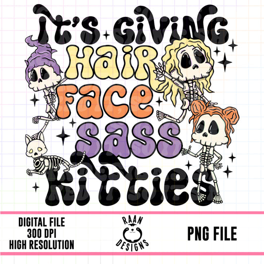It’s Giving Hair, Face, Sass, Kitties