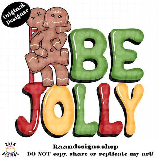 Be Jolly Gingerbreads