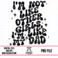 I’m Like My Dad