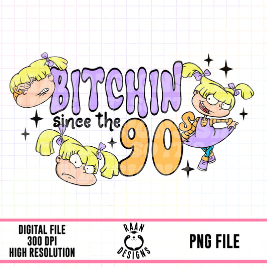 Bitchin since the 90s