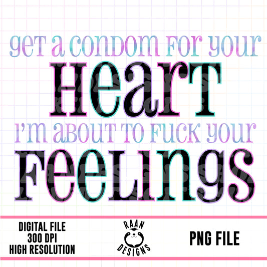 Condom For Your Heart