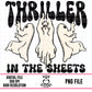 Thriller in the Sheets