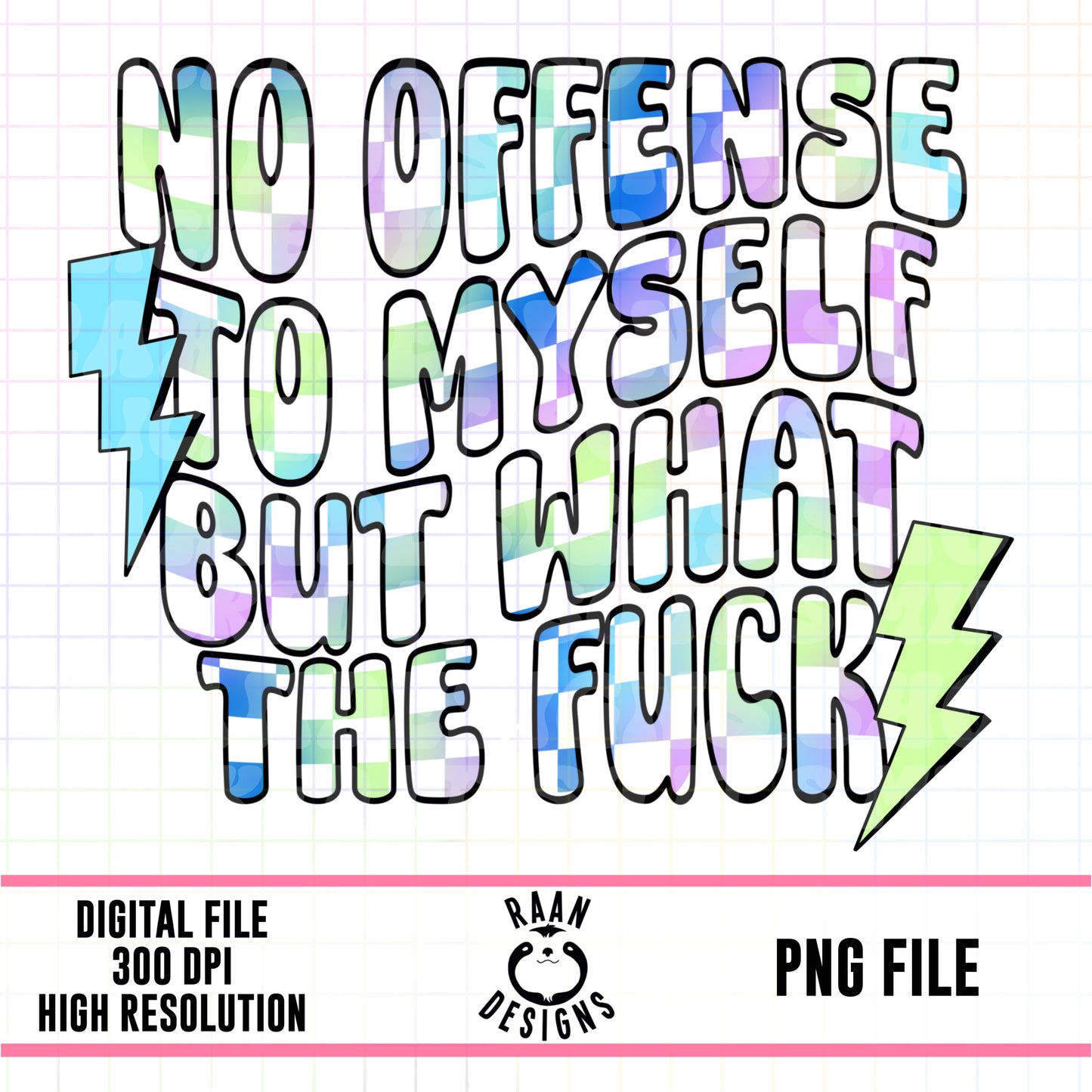 No Offense To Myself