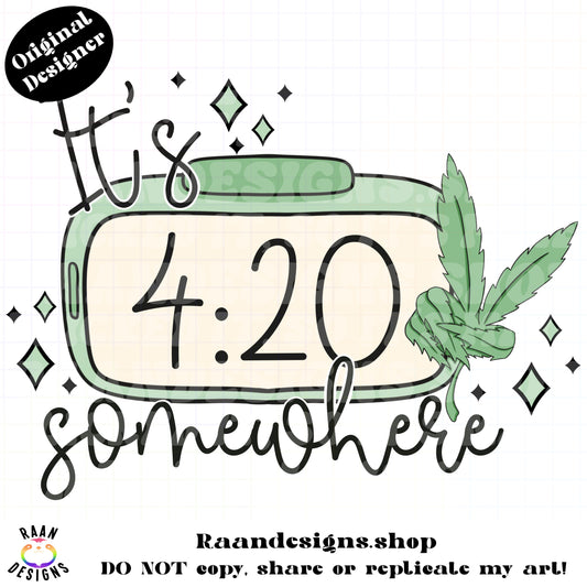 It’s 420 Somewhere