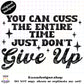 Don’t Give Up