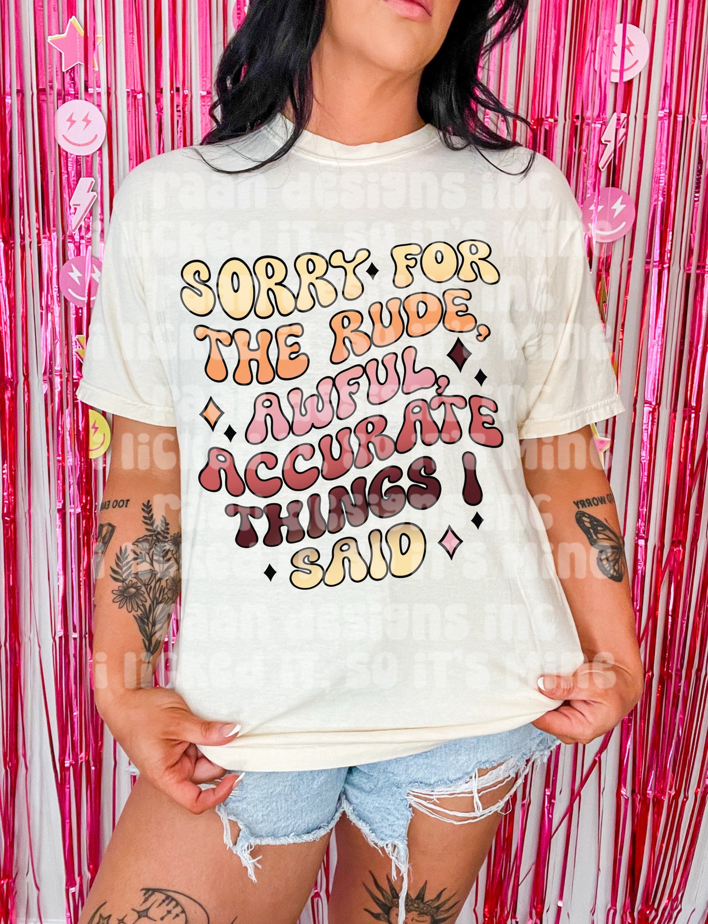 Sorry For The Accurate Things I Said