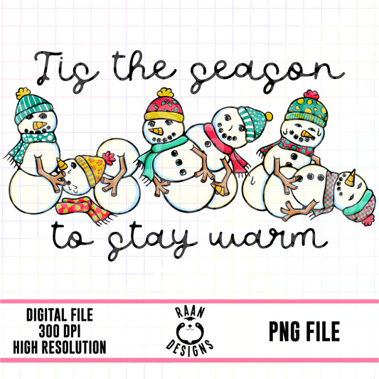 Tis The Season To Stay Warm