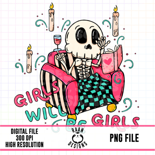 Girls will be Girls