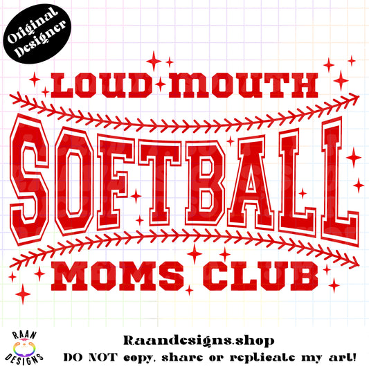 Loud Mouth Softball Moms Club