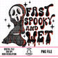 Fast, Spooky and Wet