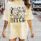 I’m A Real Bitch