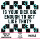 Is It Big Enough