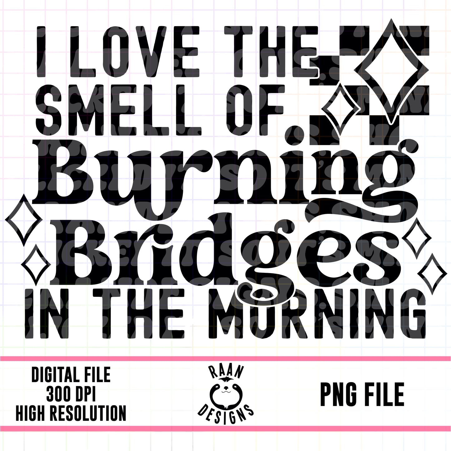Burning Bridges