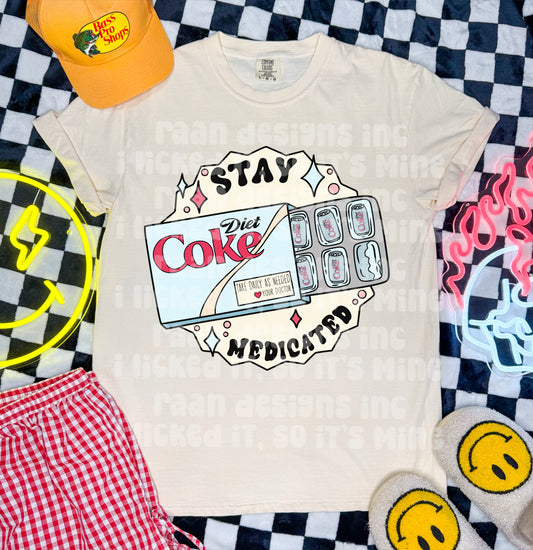 Stay Medicated Diet Coke