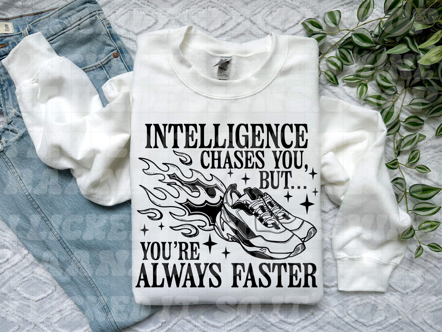 Intelligence Chases You