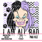 I Am Bad