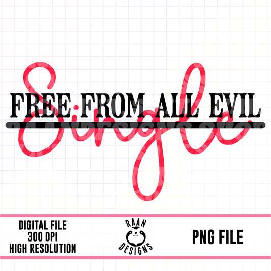 Free From All Evil